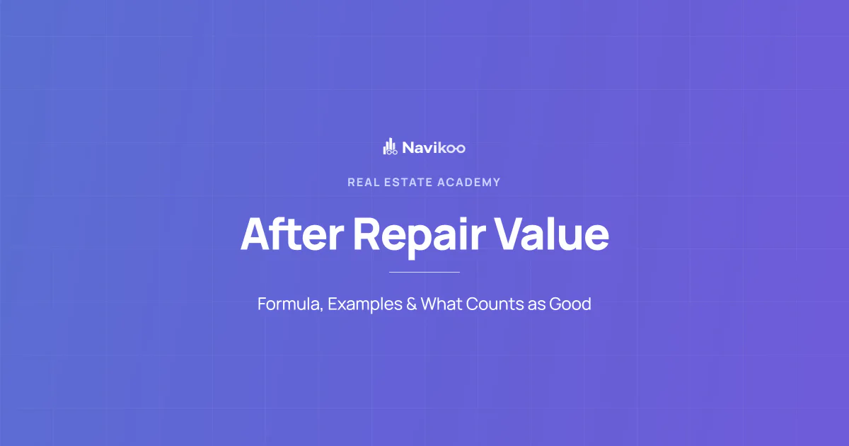 After Repair Value (ARV) - Navikoo